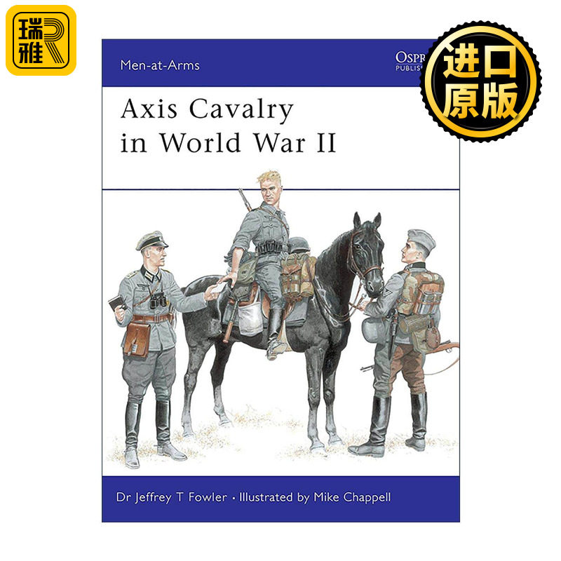 英文原版 Axis Cavalry in World War II 二战轴心国骑兵部队 历史上的军队系列 英文版 进口英语原版书籍