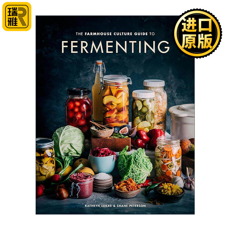 英文原版 The Farmhouse Culture Guide to Fermenting 农家乐文化发酵指南 制作活性发酵食品与饮品的100种食谱 从泡菜到康普茶