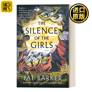 the Girls 布克奖得主Pat Silence Barker 女性小说奖入围 沉默 The 少女