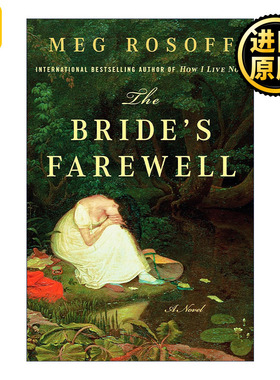 英文原版 The Bride's Farewell How I Live NowMeg Rosoff