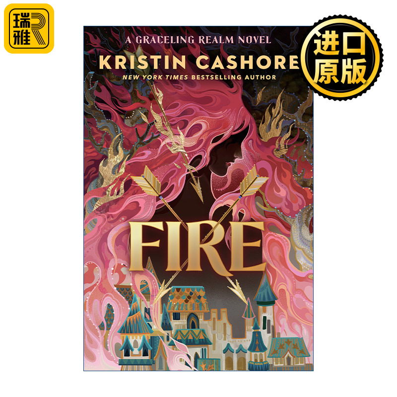 Fire (Graceling Realm 02) 火焰 灵境系列2 青少年奇幻小说 Kristin Cashore