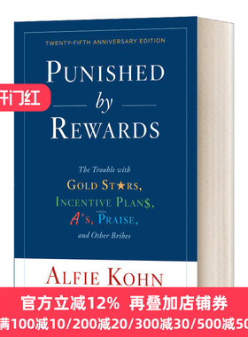 Punished by Rewards 奖励的惩罚 25周年纪念版 英文原版