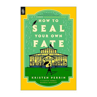 英文原版 How to Seal Your Own Fate Castle Knoll Files 02 如何决定自己的命运 推理悬疑小说 Kristen Perrin 进口英语原版书籍