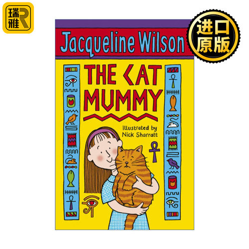 The Cat Mummy 猫妈妈 杰奎琳·威尔逊经典儿童小说 Nick Sharratt插画