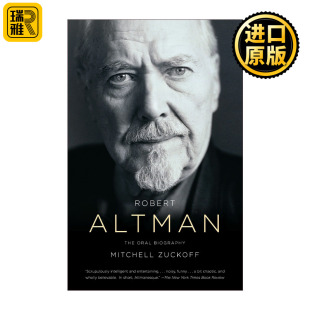 幕后玩家 电影艺术 英文原版 Robert Mitchell 罗伯特·奥特曼 Altman 口述传记 Zuckoff