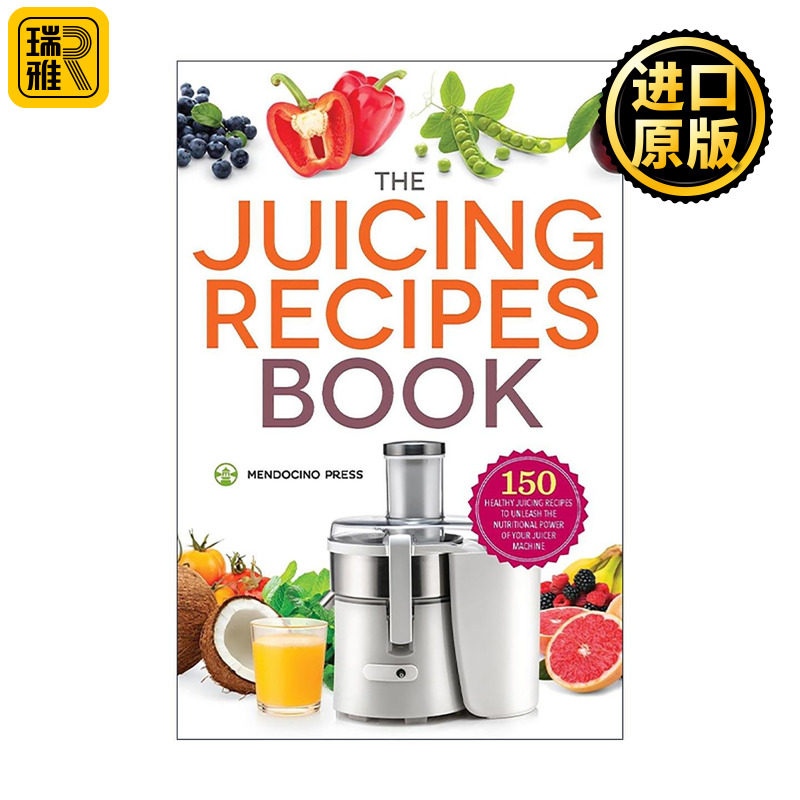 英文原版 The Juicing Recipes Book 榨汁食谱 150种健康营养配方指南 减肥排毒 英文版 进口英语原版书籍