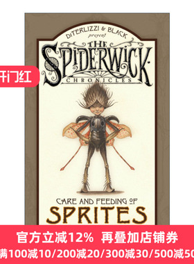 Care and Feeding of Sprites 精灵喂养注意事项 奇幻精灵历险记 事件簿 精装