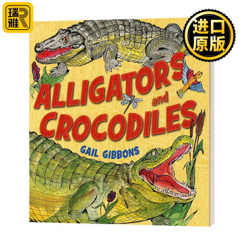 Alligators and Crocodiles 短吻鳄与普通鳄鱼 盖尔吉本斯少儿百科系列 英文原版儿童绘本