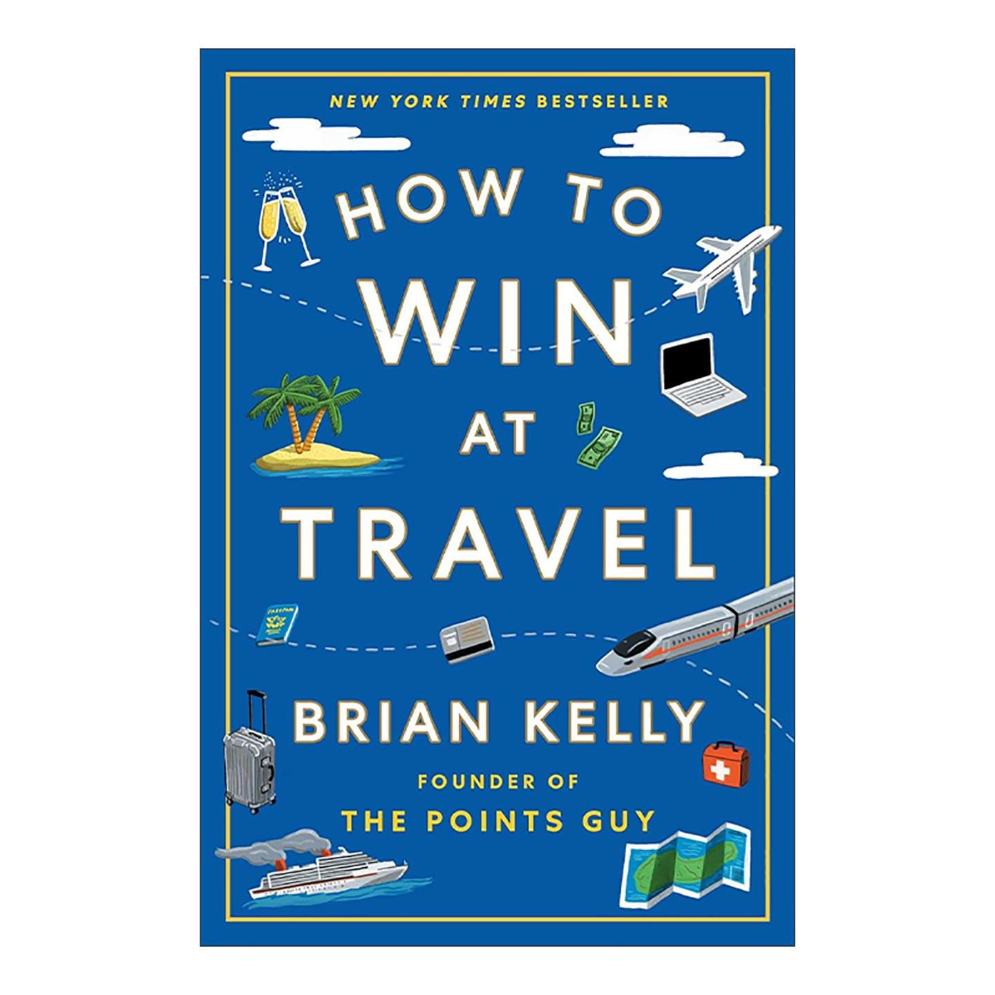 英文原版 How To Win At Travel 旅行指南 精装 英文版 进口英语原版书籍