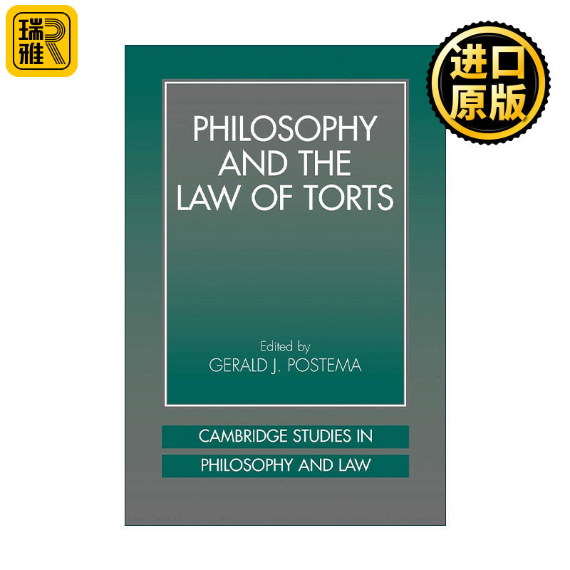 英文原版 Philosophy and the Law of Torts 哲学与侵权行为法 格瑞尔德?J.波斯特马 英文版 进口英语原版书籍