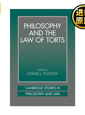 英文原版 Philosophy and the Law of Torts 哲学与侵权行为法 格瑞尔德?J.波斯特马 英文版 进口英语原版书籍