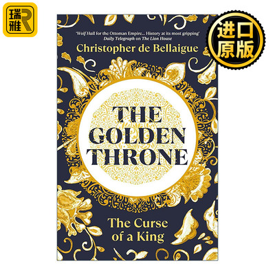 英文原版 The Golden Throne 黄金王座 奥斯曼帝国的苏莱曼时代 Christopher de Bellaigue 英文版 进口英语原版书籍