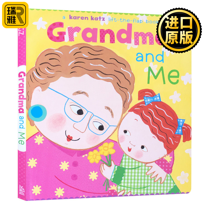 正版 Grandma and Me 奶奶和我 Karen Katz 卡伦卡茨 纸板翻翻书儿童绘本