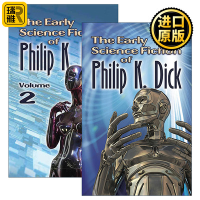 The Early Science Fiction of Philip K. Dick 菲利普·迪克早期科幻小说选集2册