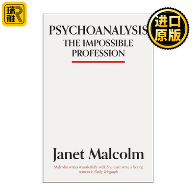 英文原版 Psychoanalysis 精神分析 不可能的职业 珍妮特·马尔科姆Janet Malcolm 英文版 进口英语原版书籍