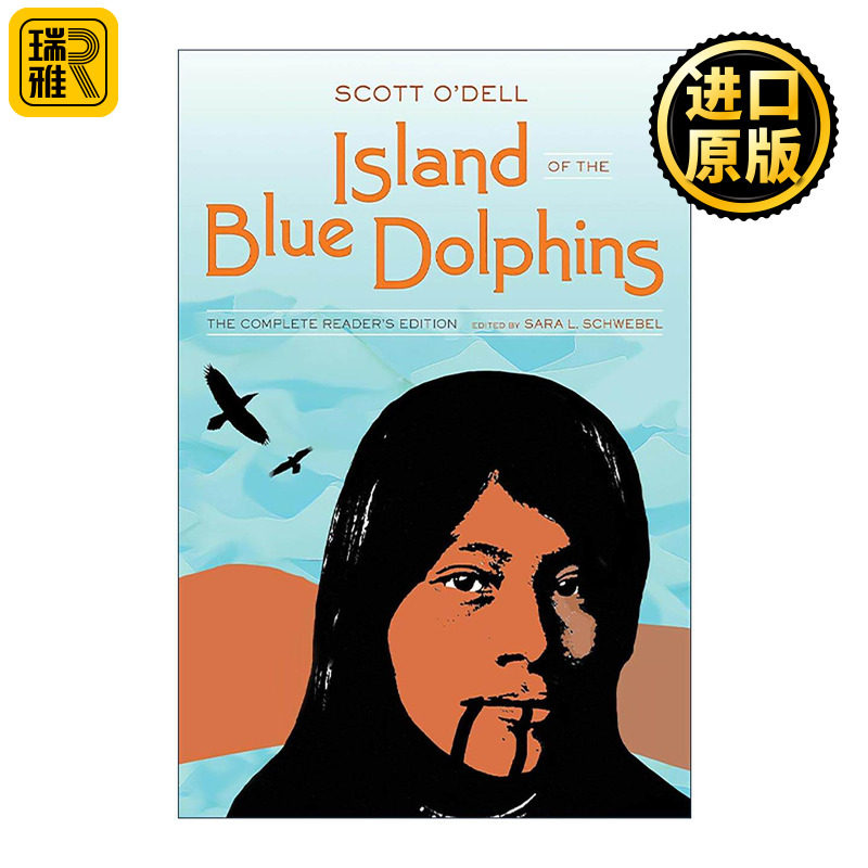 英文原版 Island of the Blue Dolphins 蓝色的海豚岛 完整读者版 斯·奥台尔 英文版 进口英语原版书籍
