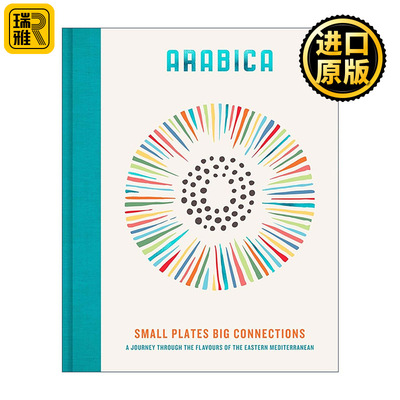 英文原版 Arabica Small Plates Big Connections 阿拉比卡 小盘子大联接 精装 东地中海风味食谱 英文版 进口英语原版书籍