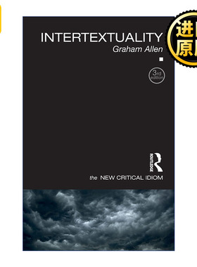 Intertextuality 新批判俗语系列 互文性 文本间性 第3版