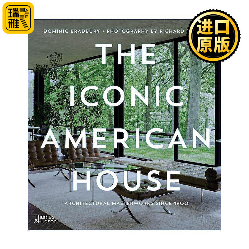 英文原版 The Iconic American House 美国标志性住宅建筑 1900年以来的杰作 设计作品集 精装 英文版 进口英语原版书籍