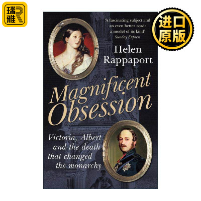 英文原版 Magnificent Obsession 维多利亚与阿尔伯特 以及改变了君主制的死亡事件 海伦·雷帕波特 英文版 进口英语原版书籍