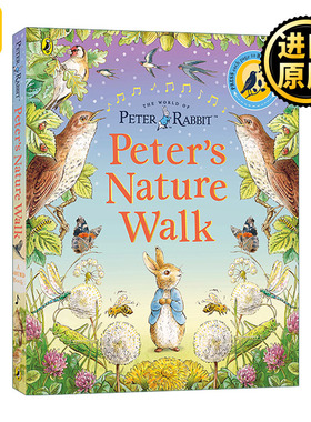 Peter Rabbit: Peter's Nature Walk 彼得兔走进大自然 儿童精装发声绘本 精装