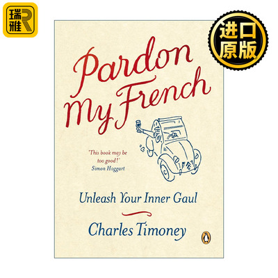 Pardon My French Charles Timoney