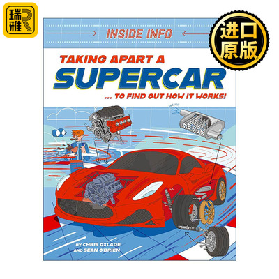 英文原版 Inside Info Taking Apart a Supercar 内部信息 拆解跑车 儿童科普百科绘本 英文版 进口英语原版书籍