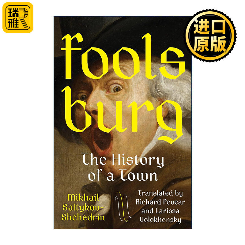 英文原版 Foolsburg 愚人堡 某镇的历史 俄罗斯文学版格列佛游记 谢德林 英文版 进口英语原版书籍