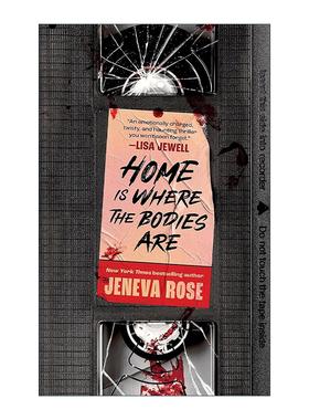 英文原版 Home Is Where The Bodies Are 家就是尸体所在的地方 惊悚悬疑心理小说 Jeneva Rose 英文版 进口英语原版书籍