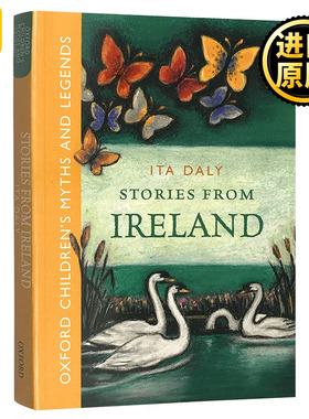 爱尔兰故事集 英文原版 Stories from Ireland 牛津儿童神话故事与传说 儿童文学 Ita Daly 英文版原版 正版进口童书 9-11岁