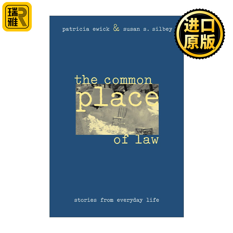 The Common Place of Law 法律的公共空间 日常生活中的故事 Patricia Ewick