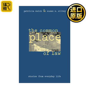 The Common Place of Law 法律的公共空间 日常生活中的故事 Patricia Ewick