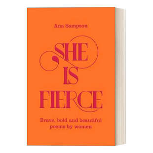 Ana Fierce 女性勇敢 她很凶猛 Sampson 书籍 美丽 大胆 英文版 英文原版 诗歌 She 进口英语原版