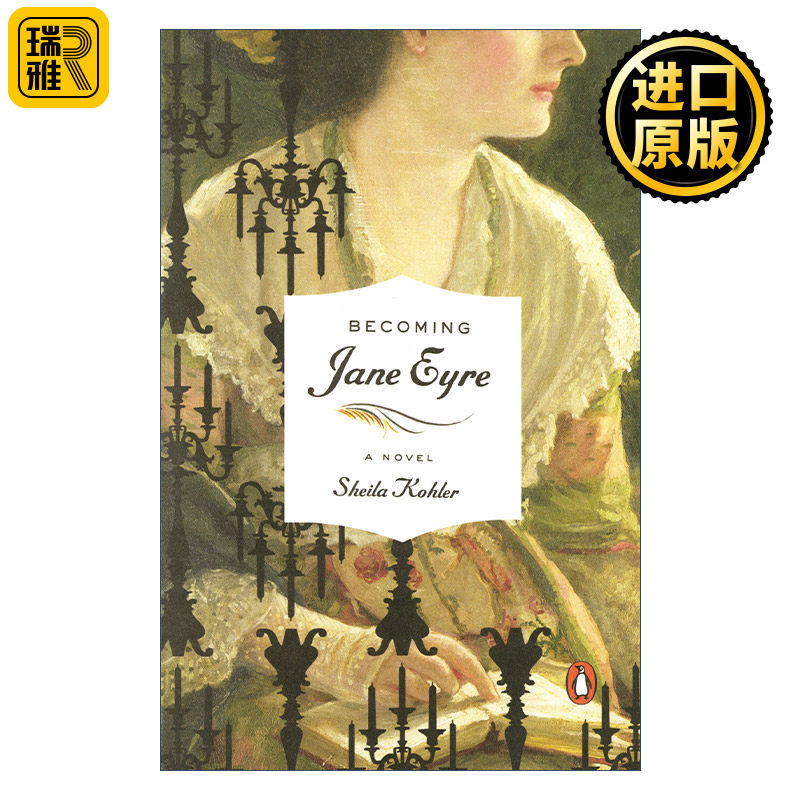 Becoming Jane Eyre 成为简爱 历史小说 Sheila Kohler