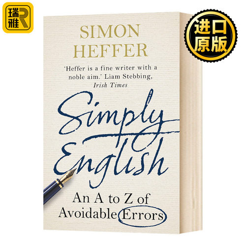 简单的英语 Simon Heffer 英文原版 Simply English An A-Z of Avoidable Errors 英文版 Thomas Hardy 进口英语原版书籍