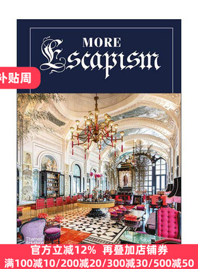 英文原版 More Escapism 逃避主义 世界奢华酒店设计师比尔·本斯利  Bill Bensley 精装 英文版 进口英语原版书籍