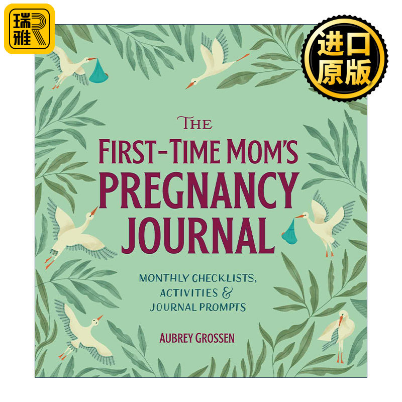 The First-Time Mom's Pregnancy Journal 新手妈妈孕期日记 每月检查清单、活动和提示