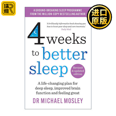 英文原版 4 Weeks to Better Sleep 4周改变生活的深度睡眠计划 麦克尔?莫斯利 医学博士 英文版 进口英语原版书籍