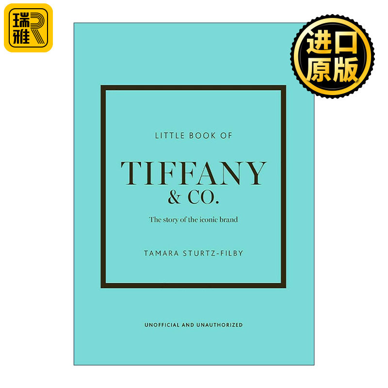 英文原版 Little Book of Tiffany & Co.蒂芙尼时尚小书 传奇珠宝设计 标志性品牌的故事 英文版 进口英语原版书籍