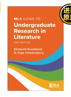 MLA Guide to Undergraduate Research in Literature MLA