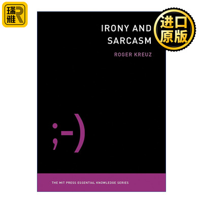 Irony and Sarcasm 讽刺与挖苦 语义学 语言学 心理学教授Roger Kreuz