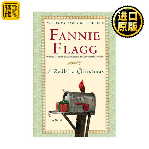 A Redbird Christmas 红雀圣诞节 油炸绿番茄作者Fannie Flagg 精装 英文原版 进口英语书籍