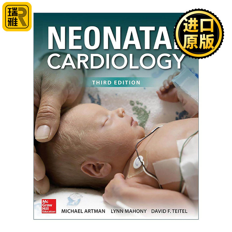 英文原版 Neonatal Cardiology 新生儿心脏病 第3版 英文版 进口英语原版书籍