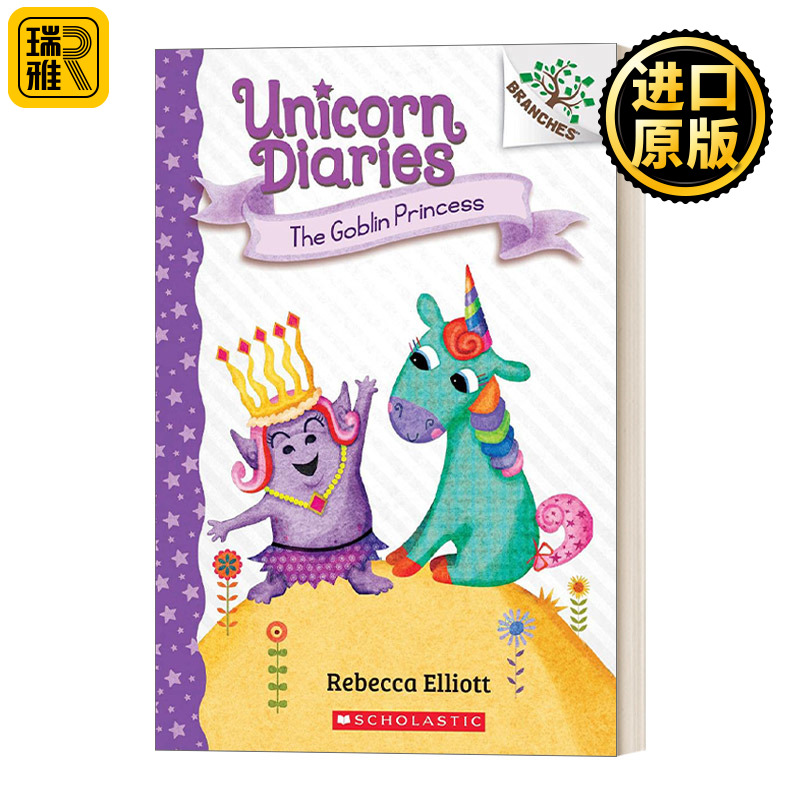 Unicorn Diaries The Goblin Princess
