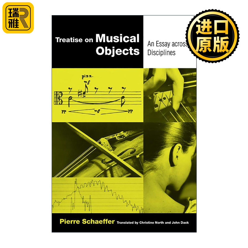 英文原版 Treatise on Musical Objects 论音乐对象文集 跨学科随笔 具体音乐提出者皮耶尔·舍费尔 英文版 进口英语原版书籍