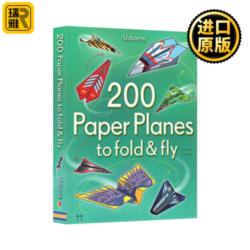 200 Paper Planes to Fold & Fly (bind-up) 200个纸飞机折叠书