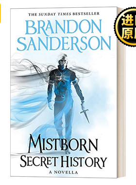 Mistborn: Secret History 迷雾之子 秘史 迷雾之子三部曲番外篇 精装 英文原版