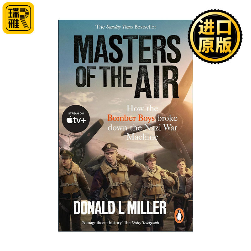 英文原版 Masters of the Air 空战群英 唐纳德·L·米勒小说 斯皮尔伯格制作美剧原著 英文版 进口英语原版书籍