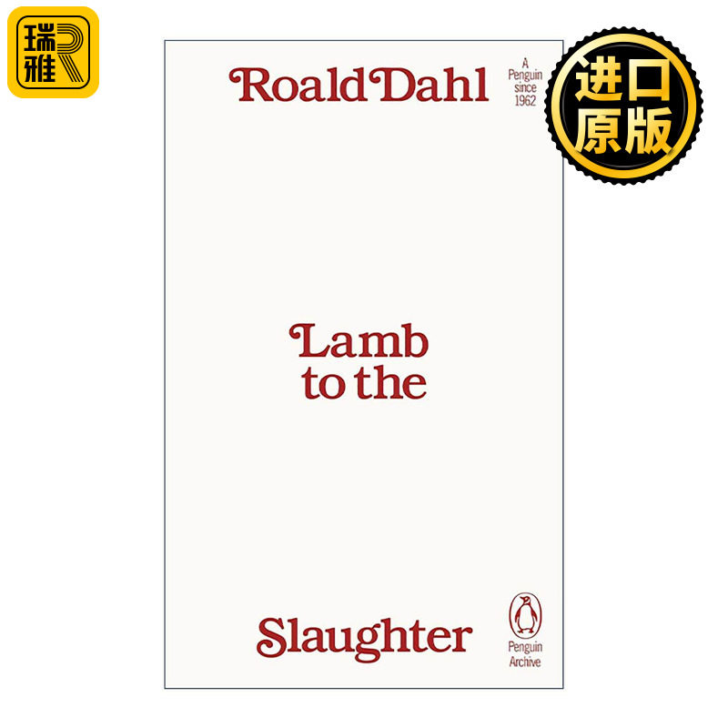 英文原版 Lamb to the Slaughter 待宰的羔羊 罗尔德达尔 企鹅经典文学90周年纪念系列 英文版 进口英语原版书籍
