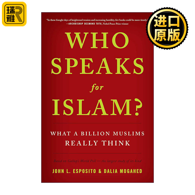 Who Speaks For Islam? 谁代表伊斯兰讲话? 十几亿穆斯林的真实想法 精装